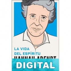 La vida del espíritu Hannah Arendt