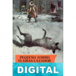 Pequeño Zorro, el gran cazador Hanns Radau