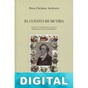 El cuento de mi vida Hans Christian Andersen