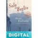 Solo en Berlín Hans Fallada