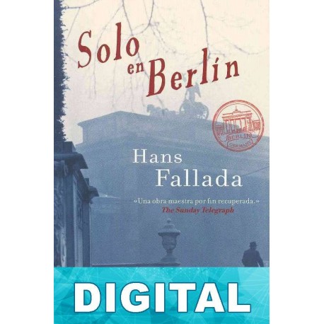 Solo en Berlín Hans Fallada