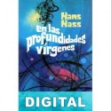En las profundidades vírgenes Hans Hass