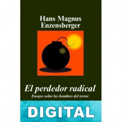 El perdedor radical Hans Magnus Enzensberger