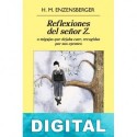 Reflexiones del señor Z. Hans Magnus Enzensberger