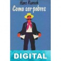 Como ser pobres Hans Ruesch