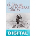 El país de las sombras largas Hans Ruesch