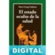 El estado oculto de la salud Hans-Georg Gadamer