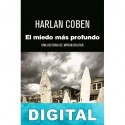 El miedo más profundo Harlan Coben