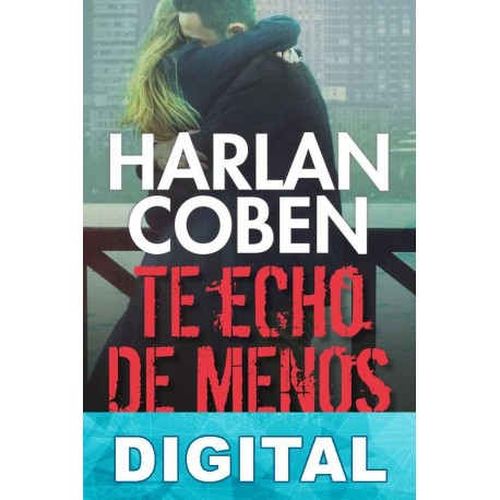 Te echo de menos Harlan Coben