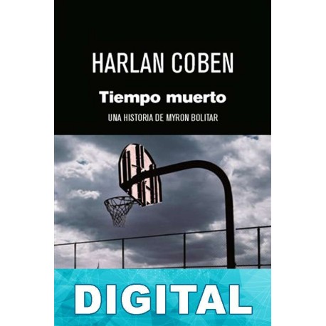 Tiempo muerto Harlan Coben