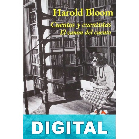Cuentos y cuentistas Harold Bloom