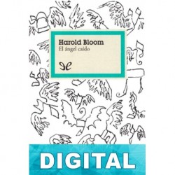 El ángel caído Harold Bloom