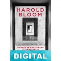 ¿Dónde se encuentra la sabiduría? Harold Bloom