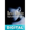 Traficantes de sueños Harold Robbins