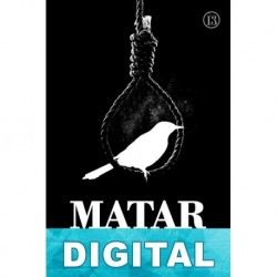 Matar a un ruiseñor (Trad. Belmonte Traductores) Harper Lee