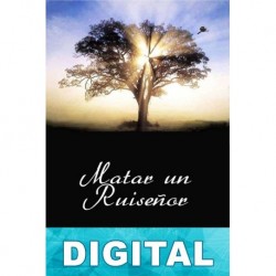 Matar un ruiseñor Harper Lee