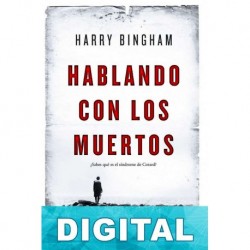Hablando con los muertos Harry Bingham