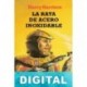 La rata de acero inoxidable te necesita Harry Harrison