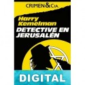 Detective en Jerusalén Harry Kemelman