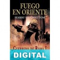 Fuego en Oriente Harry Sidebottom