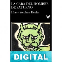 La cara del hombre de Saturno Harry Stephen Keeler