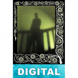 John Silence, investigador de lo oculto Algernon Blackwood