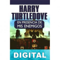 En presencia de mis enemigos Harry Turtledove