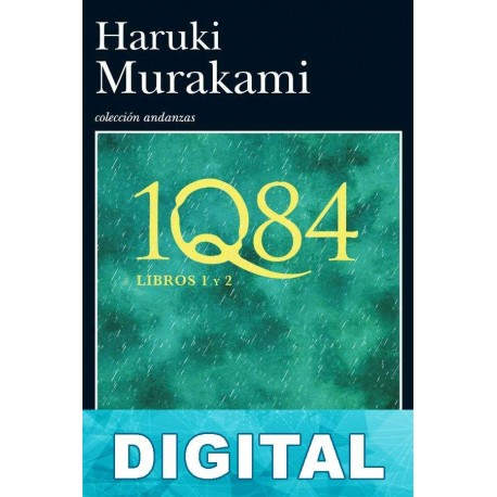 1Q84 - (Libros 1 y 2) Haruki Murakami