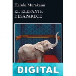 El elefante desaparece Haruki Murakami