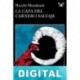 La caza del carnero salvaje (Trad. Gabriel Álvarez Martínez) Haruki Murakami