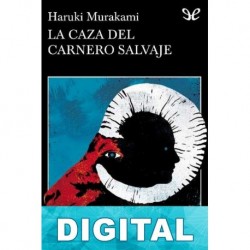 La caza del carnero salvaje (Trad. Gabriel Álvarez Martínez) Haruki Murakami