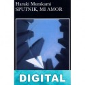 Sputnik, mi amor Haruki Murakami
