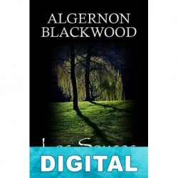 Los sauces Algernon Blackwood