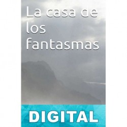 La casa de los fantasmas Algernon Moncrieff