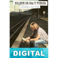Billete de ira y vuelta Hecheres Beltrán