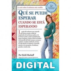 Qué se puede esperar cuando se está esperando (5ª edición) Heidi Murkoff & Sharon Mazel