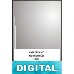 Casa sin amo Heinrich Böll