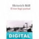 El tren llegó puntual Heinrich Böll