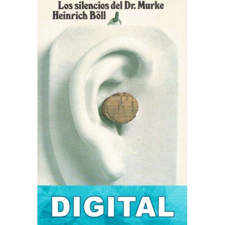 Los silencios del doctor Murke Heinrich Böll