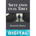 Siete años en el Tíbet Heinrich Harrer