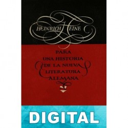 Para una historia de la nueva literatura alemana Heinrich Heine