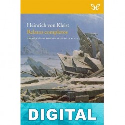 Relatos completos Heinrich von Kleist