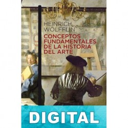 Conceptos fundamentales de la historia del Arte Heinrich Wölfflin