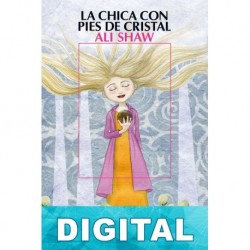 La chica con pies de cristal Ali Shaw