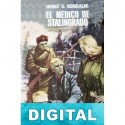 El médico de Stalingrado Heinz G. Konsalik
