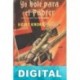 Yo volé para el Führer Heinz Knoke