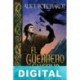 El guerrero cuervo Alice Borchardt