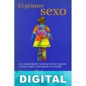 El primer sexo Helen Fisher