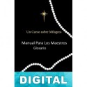 Un curso sobre milagros - Manual para los maestros. Glosario Helen Schucman