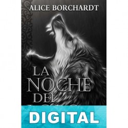 La noche del lobo Alice Borchardt
